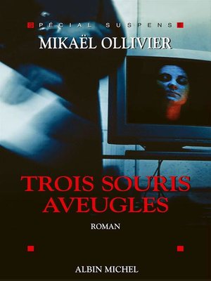 cover image of Trois Souris aveugles